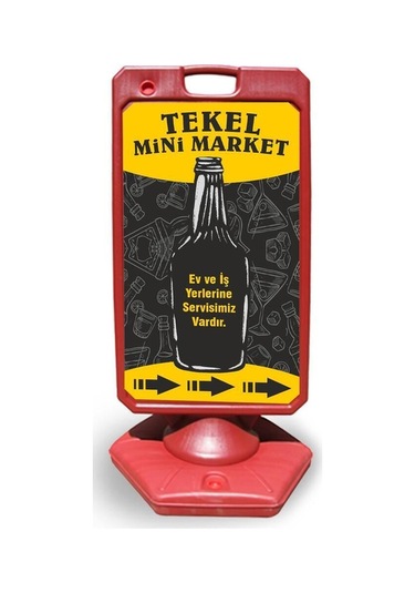 Tekel Reklam Ve Yönlendirme Uyari Dubasi A Tabela Kırmızı