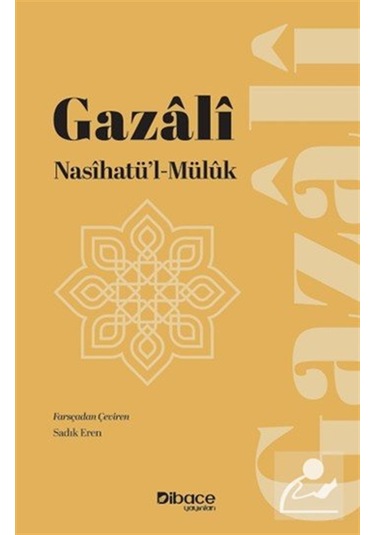 Nasihatü'l-müluk / İmam Gazali