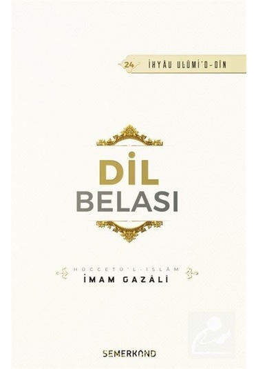 Dil Belası / İmam Gazali