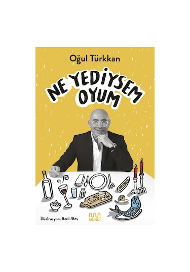Ne Yediysem Oyum