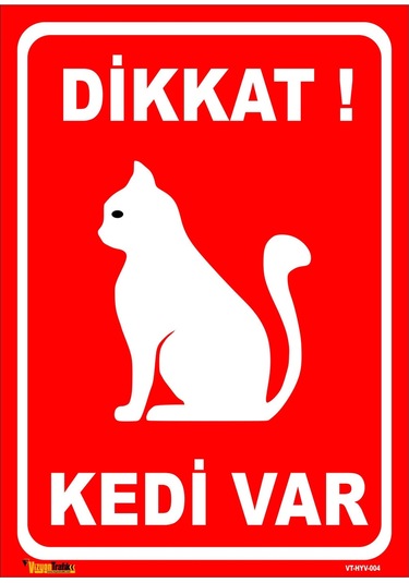 DİKKAT KEDİ VAR