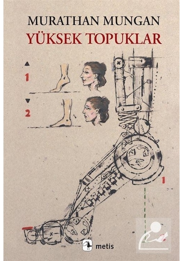 Yüksek Topuklar - Murathan Mungan