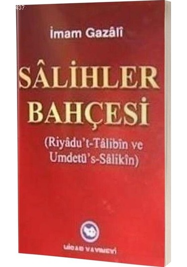 Salihler Bahçesi  - İmam Gazali  - Hisar Yayınevi