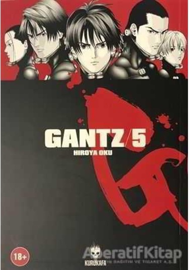 Gantz Cilt 5 - Hiroya Oku - Kurukafa