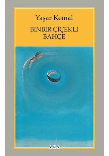 Binbir Çiçekli  Bahçe