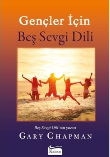 Gençler için Beş Sevgi Dili - Handan Ünlü Haktanır - Koridor Yayıncılık