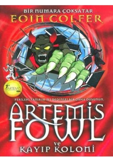 Artemis Fowl ve Kayıp Koloni - Eoin Colfer - Artemis Yayınları