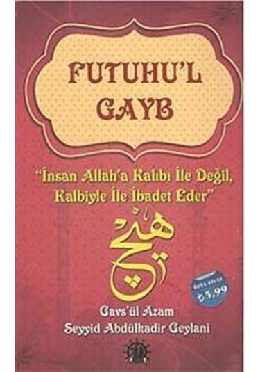 Futuhu'l Gayb - Abdülkadir Geylani - Yason Yayıncılık