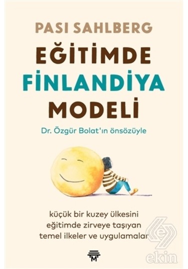 Eğitimde Finlandiya Modeli - Pasi Sahlberg - Metropolis