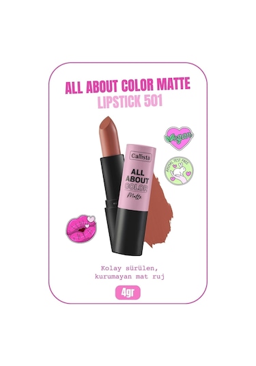 Callista All About Color Matte Lipstick Nemlendirici Mat Ruj - 501 Our Juliet - Nude