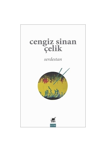 Serdestan - Cengiz Sinan Çelik - Ayrıntı Yayınları