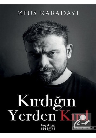 Kırdığın Yerden Kırıl Ve Beni Yarım Bıraktın - Zeus Kabadayı'dan