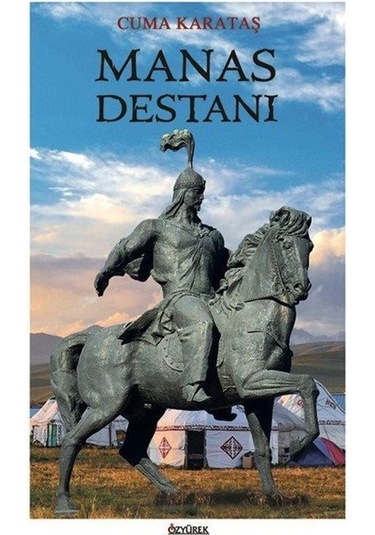 Manas Destanı / Cuma Karataş