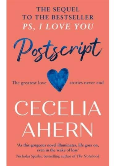 Postscript: The Sequel To The Best Seller PS, I LOVE YOU 9780008194901