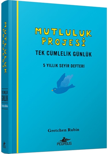 Mutluluk Projesi - Tek Cümlelik Günlük 5 Yıllık Seyir Defteri