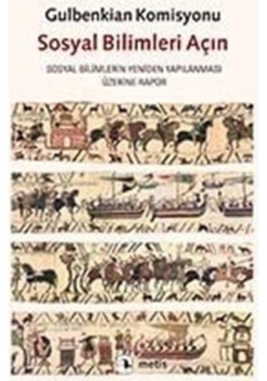 Sosyal Bilimleri Açın / Gulbenkian K. 9789753420990