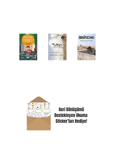 Okuldaki Yabancı + Yara Bende + Bırindar + Okuma Sticker'ları