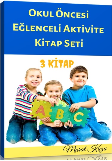 Okul Öncesi Eğlenceli Aktivite Kitap Seti 3 Fasikül Kitap