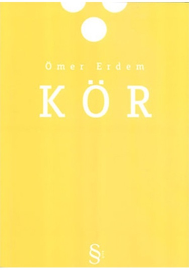Kör - Ömer Erdem - Everest Yayınları