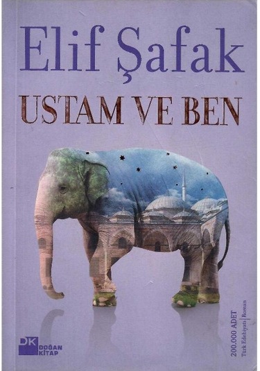 Ustam Ve Ben - Elif Şafak 1.baskı