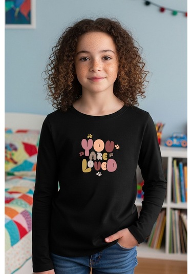 Yuvarlak Yaka You Are Loved Baskılı Kız Çocuk Sweatshirt Siyah