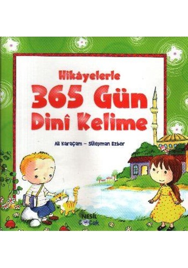 Hikayelerle 365 Gün Dini Kelime-ali Karaçam
