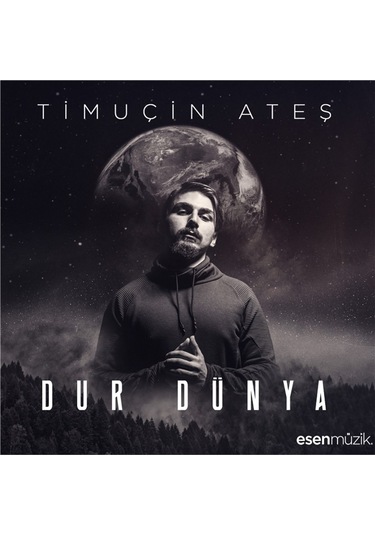 Timuçin Ateş - Dur Dünya Cd