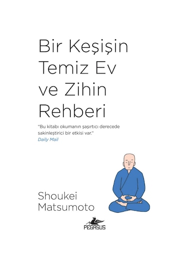 Bir Keşişin Temiz Ev ve Zihin Rehberi