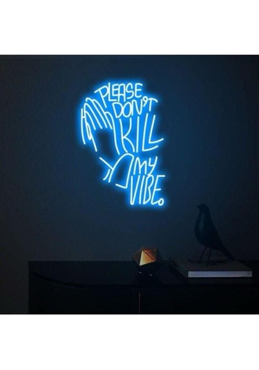 Twins Led Please Don't Kill My Vibe. Yazılı Ve Şekilli Neon Tabela Mavi Model:model:27583366 Mavi