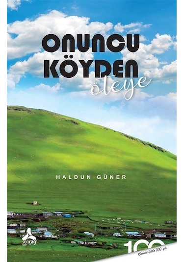 Onuncu Köyden Öteye / Haldun Güner