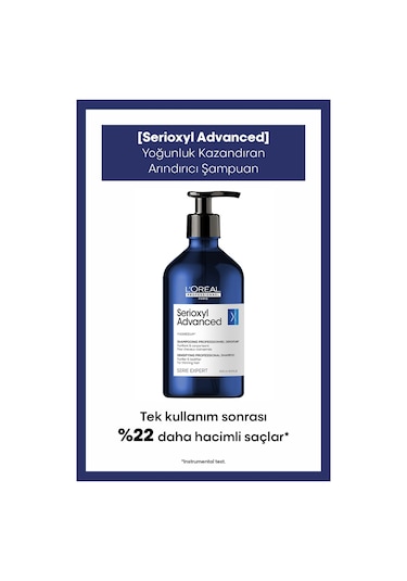 L'Oréal Professionnel Serie Expert Serioxyl Advanced Yoğunluk Kazandıran Şampuan 500 ML