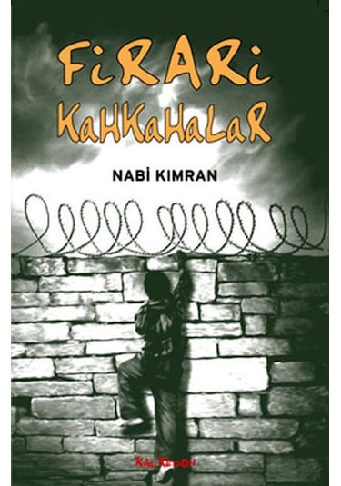Firari Kahkahalar - Nabi Kımran - Kalkedon