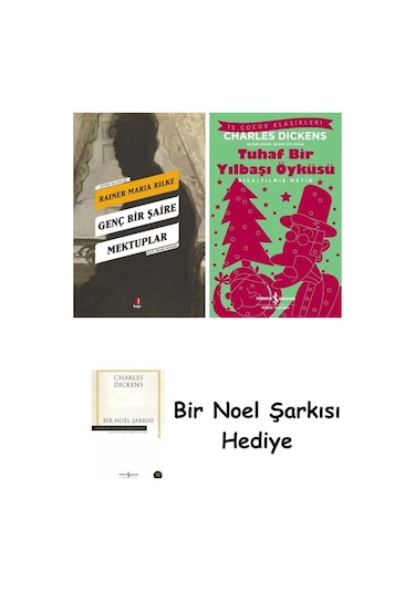 Genç Bir Şaire Mektuplar + Tuhaf Bir Yılbaşı Öyküsü + Bir Noel Şarkısı