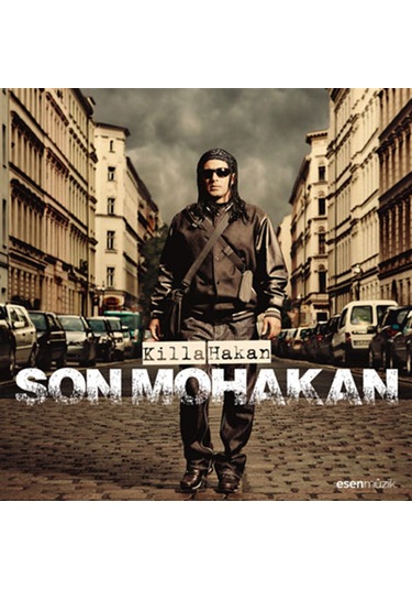 Killa Hakan - Son Mohakan Cd