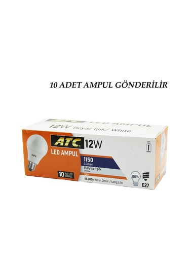 10 Adet Atc 12w 80w E27 Beyaz 6500k Led Ampul Lamba 1150 Lümen 15.000 Saat Ömür