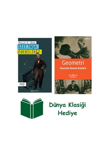 Sizi İnşa Edebiliriz + Geometri + Dünya Klasiği Hediye