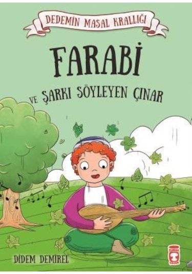Farabi Ve Şarkı Söyleyen Çınar - Dedemin Masal Krallığı 1