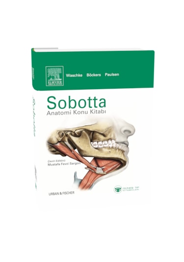 Sobotta Anatomi Atlası 4 Cilt Set 13. En Son Türkçe Baskı + Sobotta Konu Kitabı