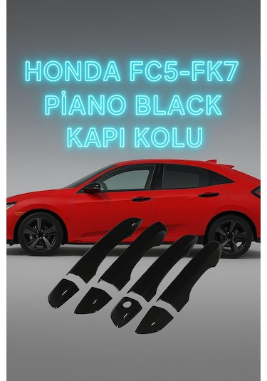 Honda Civic Fc5 Fk7 Piano Black Kapı Kolu Kaplama Elegance