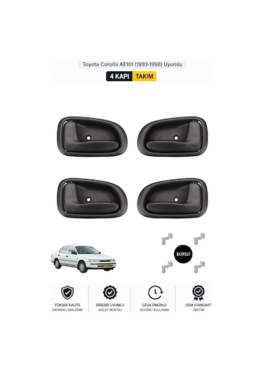 Toyota Corolla Ae101 Efsane Kasa Uyumlu Sağ-sol İç Kapı Kolu Takımı 4'lü Set