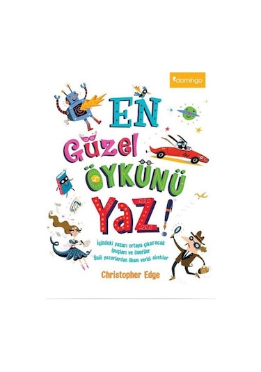 En Güzel Öykünü Yaz - Christopher Edge - Domingo Yayınevi