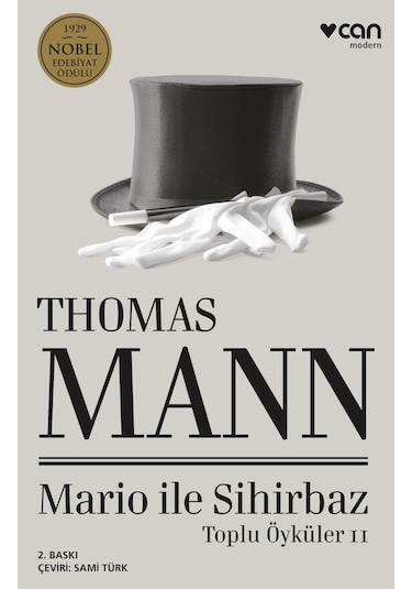 Mario İle Sihirbaz - Toplu Öyküler 2 - Thomas Mann - Can Yayınları