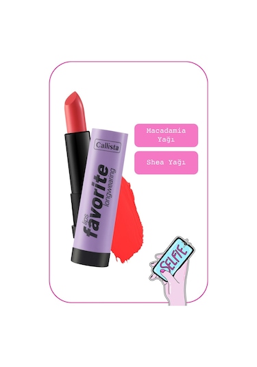 Callista Lips Favorite Longwearing Lipstick Kalıcı Ruj 304 Tangerino