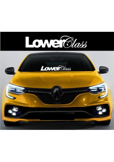 Lowerclass Low Alın Ön Cam Yazısı Oto Sticker Yapıştırması
