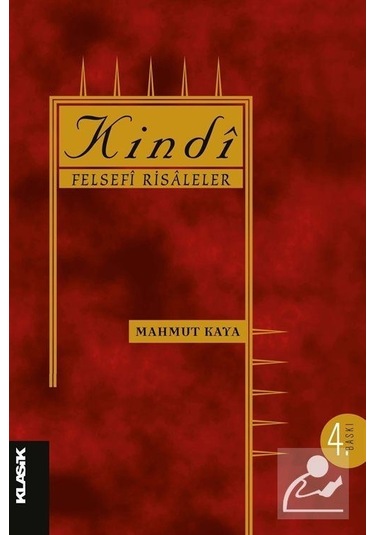 Kindi Felsefi Risaleler  - Mahmut Kaya  - Klasik Yayınları