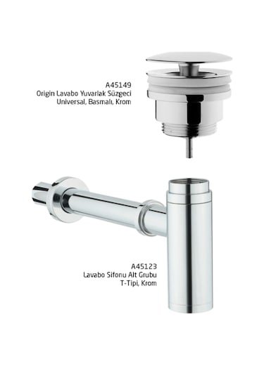 A45149 Origin Lavabo Yuvarlak Süzgeci A45123 Lavabo Sifonu Krom