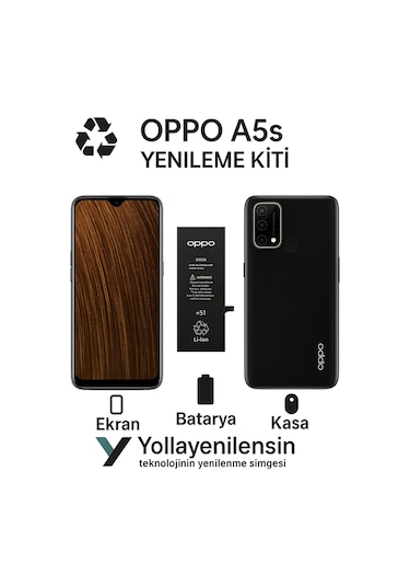Oppo A5s  Kiti Ekran + Batarya + Arka Kasa e Eş Değer Kalite Parçalar