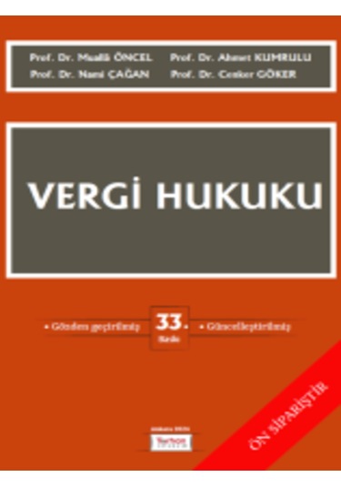 Vergi Hukuku Prof. Dr. Mualla Öncel