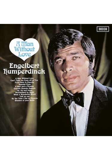 Engelbert Humperdinck - A Man Without Love Bottle Green / Plak