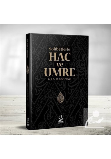 Sohbetlerle Hac ve Umre / Prof. Dr. Mahmud Esad Coşan 9789752420878